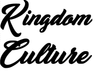 Kingdom Culture Cursive