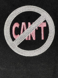 The Anti-“Can’t” Embroidered Tee