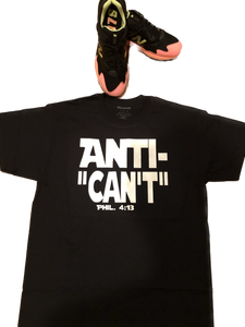 The Anti-"Can't" Shirt